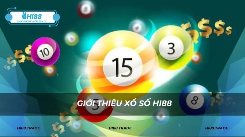 Giới thiệu xổ số HI88