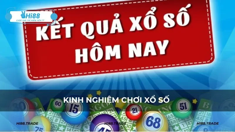 Kinh nghiệm chơi xổ số